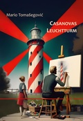 Cover: Casanovas Leuchtturm - BoD - Books on Demand