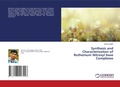 Cover: Synthesis and Characterization of Ruthenium Nitrosyl base Complexes - LAP Lambert Academic Publishing