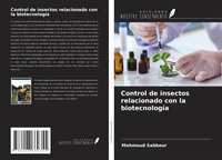 Abbildung von: Control de insectos relacionado con la biotecnología - Ediciones Nuestro Conocimiento