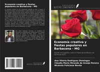 Abbildung von: Economía creativa y fiestas populares en Barbacena - MG - Ediciones Nuestro Conocimiento