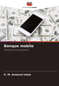 Abbildung von: Banque mobile - Editions Notre Savoir