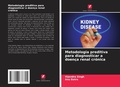 Cover: Metodologia preditiva para diagnosticar a doenca renal cronica - Edicoes Nosso Conhecimento