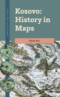 Cover: Kosovo: History in Maps - Brill