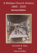 Cover: A Malawi Church History 1860 - 2020 - Mzuni Press
