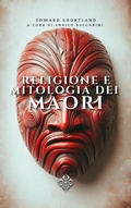 Cover: Religione e mitologia dei Maori - Enrico Baccarini