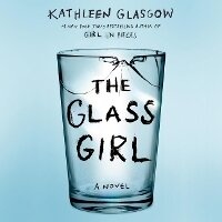 Abbildung von: The Glass Girl - Listening Library