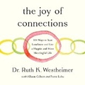 Cover: The Joy of Connections - Random House Audio Publishing Group