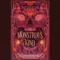 Cover: The Monstrous Kind - Listening Library