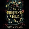 Cover: The Thirteenth Child - Listening Library