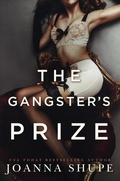 Cover: The Gangster's Prize - Joanna Shupe