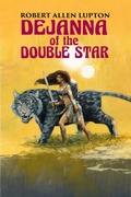 Cover: Dejanna of the Double Star - Robert Allen Lupton