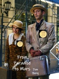Cover: From Paradise to Mars (In Heaven and on Earth, #2) - Dan Berg