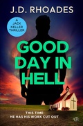 Cover: Good Day in Hell - Bloodhound Books