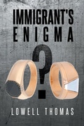 Cover: Immigrant's Enigma - Newman Springs Publishing, Inc.