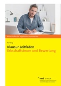 Abbildung von: Klausur-Leitfaden Erbschaftsteuer und Bewertung - NWB