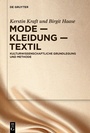 Cover: Mode - Kleidung - Textil - De Gruyter