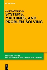 Enlarge image Cover: Systems, Machines, and Problem-Solving - De Gruyter