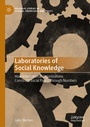 Cover: Laboratories of Social Knowledge - Palgrave Macmillan