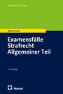 Cover: Examensfälle Strafrecht Allgemeiner Teil - Nomos