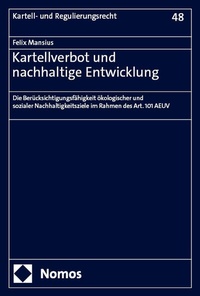 Abbildung von: Kartellverbot und nachhaltige Entwicklung - Nomos