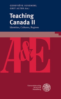 Enlarge image Cover: Teaching Canada II - Universitätsverlag Winter