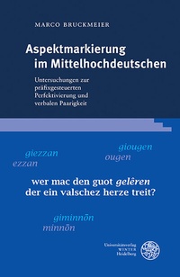 Abbildung von: Aspektmarkierung im Mittelhochdeutschen - Universitätsverlag Winter