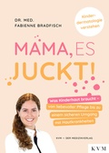 Cover: Mama, es juckt! - KVM - Der Medizinverlag