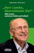 Cover: "Herr Lemke, &uuml;bernehmen Sie!" - Edition Einwurf GmbH