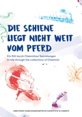 Cover: Die Schiene liegt nicht weit vom Pferd - Neue Chemnitzer Kunsth&uuml;tte