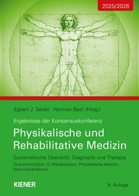 Abbildung von: Konsensus-Konferenz 2025/2026: Physikalische und Rehabilitative Medizin - KIENER Verlag