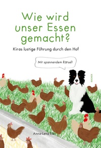 Abbildung von: WIE WIRD UNSER ESSEN GEMACHT? - Bucher Verlag GmbH