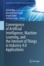 Cover: Convergence of Artificial Intelligence, Machine Learning, and the Internet of Things in Industry 4.0 Applications - Springer