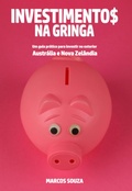 Cover: Investimentos Na Gringa - Clube de Autores