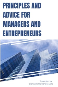 Abbildung von: Principles And Advice For Managers And Entrepreneurs - Clube de Autores