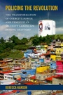 Cover: Policing the Revolution - OUP eBook