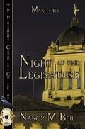 Cover: Night at the Legislature - Bwl Publishing Inc.