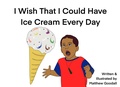Cover: I Wish That I Could Have Ice Cream Every Day - Matthew Goodall