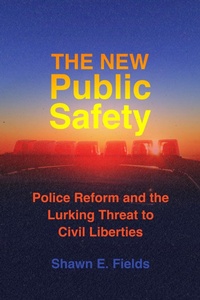 Abbildung von: The New Public Safety - Naval Institute Press