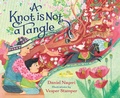 Cover: A Knot Is Not a Tangle - Random House Inc
