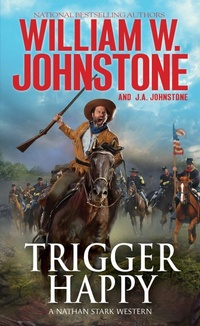 Enlarge image Cover: Trigger Happy - Pinnacle Books,U.S.
