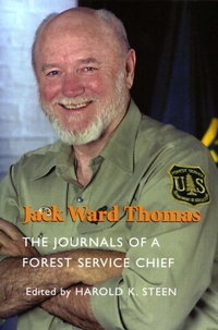 Enlarge image Cover: Jack Ward Thomas - Forest History Society