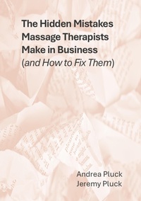 Abbildung von: The Hidden Mistakes Massage Therapists Make in Business (and How to Fix Them) - Pluck Pluck Goose