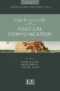 Cover: Elgar Encyclopedia of Political Communication - Edward Elgar Publishing