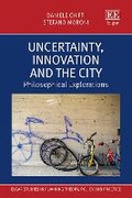Cover: Uncertainty, Innovation and the City - Edward Elgar Publishing