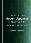 Cover: Translating Modern Japanese Literature by Female Authors - Cambridge Scholars Publishing