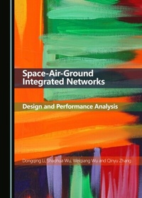Enlarge image Cover: Space-Air-Ground Integrated Networks - Cambridge Scholars Publishing
