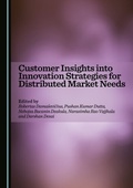 Cover: Customer Insights into Innovation Strategies for Distributed Market Needs - Cambridge Scholars Publishing
