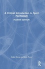 Cover: A Critical Introduction to Sport Psychology - Routledge