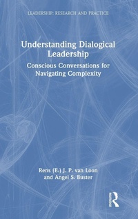 Enlarge image Cover: Understanding Dialogical Leadership - Routledge