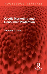 Abbildung von: Credit Marketing and Consumer Protection - Routledge